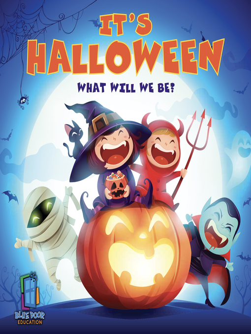 Title details for Its Halloween What Will We Be_ by Sebastian Smith - Available
